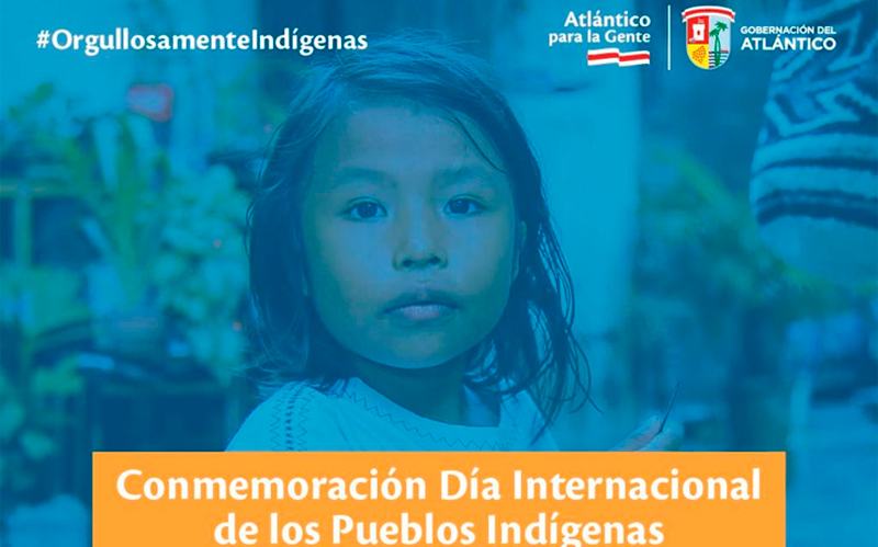 Gobernación del Atlántico conmemora el Día Internacional de los Pueblos Indígenas con una agenda académica, gastronómica y cultural