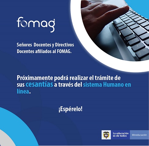 Pronto Cesantias docentes desde humano en Linea