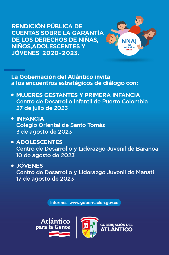 Programación de los Encuentros. Julio 27 con Mujeres gestantes y primera infancia. 3 de agosto niñas y niños. 10 de agosto adolescentes. Y 17 de agosto jóvenes.