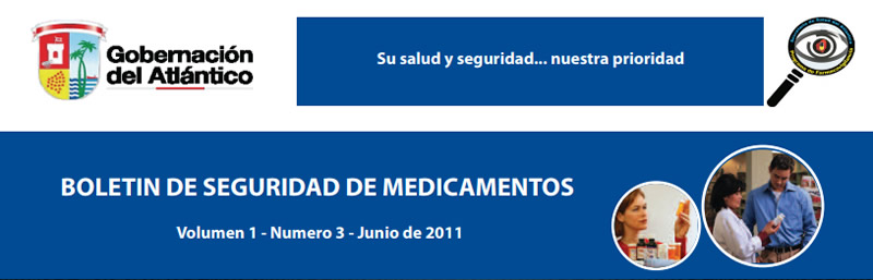 Boletín de Seguridad de Medicamentos - Volumen 1, Número 3