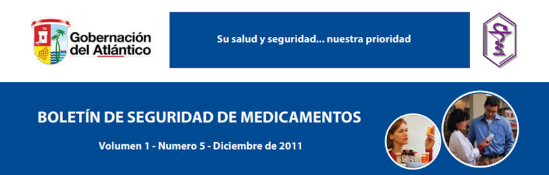 Boletín de Seguridad de Medicamentos - Volumen 1, Número 5
