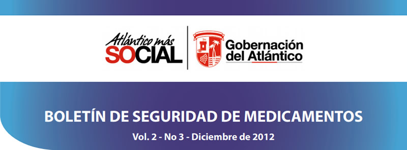 Boletín de Seguridad de Medicamentos - Volumen 2, Número 3